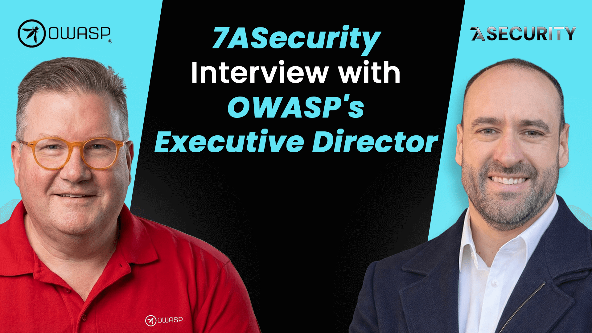 7ASecurity Interviewed by OWASP Executive Director Andrew van der Stock