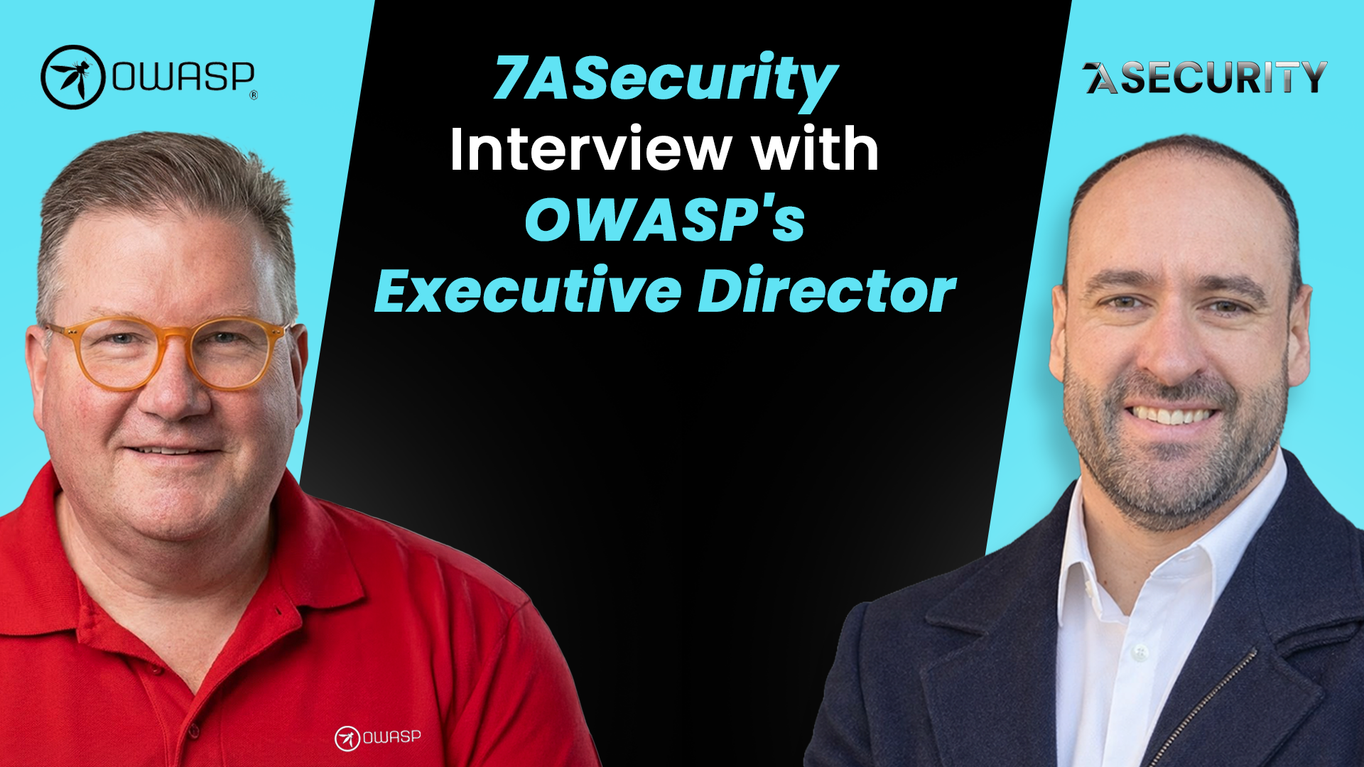7ASecurity Interviewed by OWASP's Executive Director Andrew van der Stock